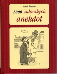 1000 židovských anekdot, Pavel Šmakal, 2009