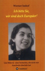 Ich bitte Sie, wir sind doch Europäer!, Werner Imhof, 2018